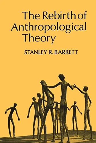 Cover of The Rebirth of Anthropological Theory