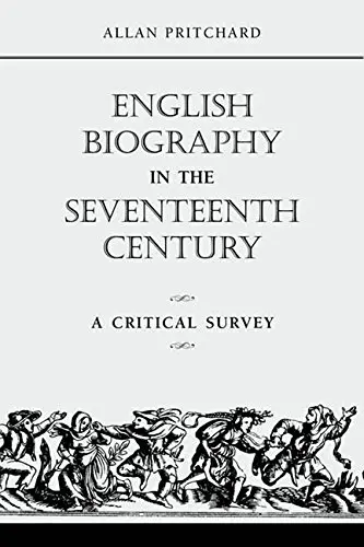 Cover of English Biography in the Seventeenth Century