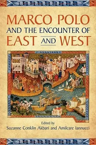 Cover of Marco Polo and the Encounter of East and West
