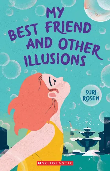 Cover of My Best Friend and Other Illusions