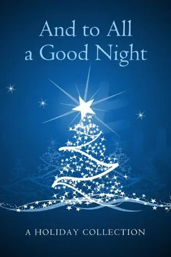 Cover of And to All A Good Night