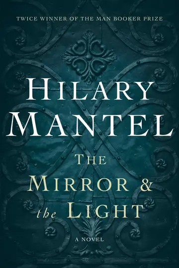 Cover of The Mirror & the Light