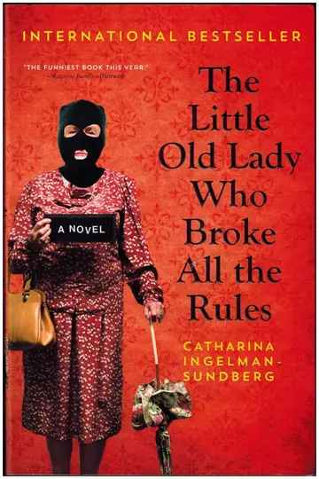 Cover of The Little Old Lady Who Broke All the Rules