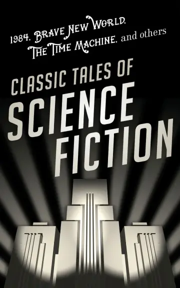 Cover of Classic Tales of Science Fiction