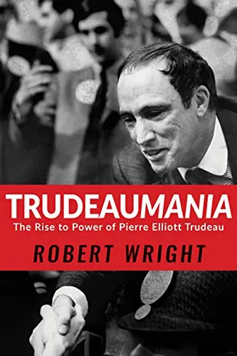 Cover of Trudeaumania