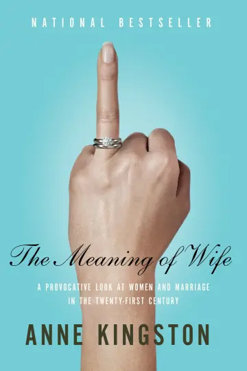 Cover of The Meaning of Wife