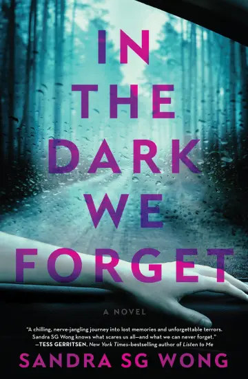 Cover of In the Dark We Forget