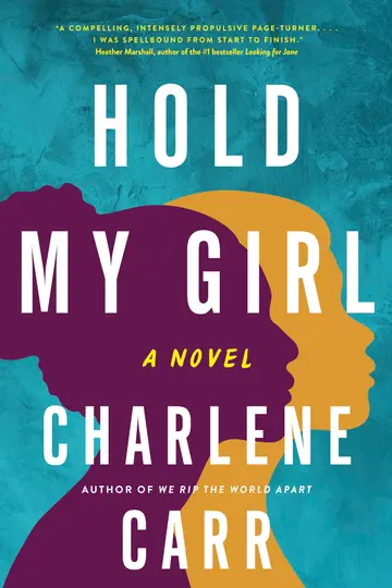 Cover of Hold My Girl