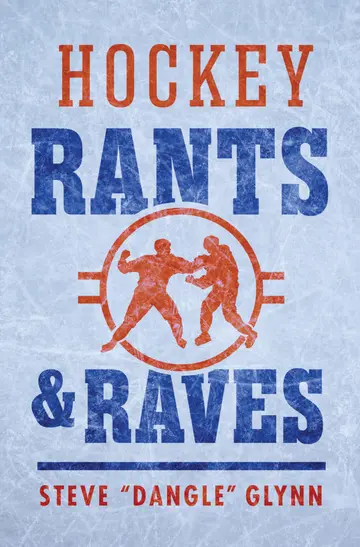 Cover of Hockey Rants & Raves