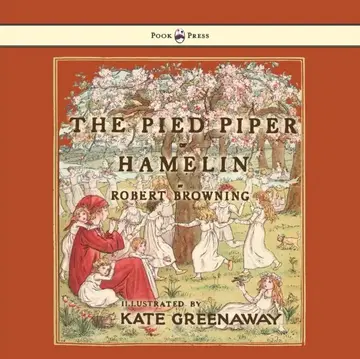 Cover of The Pied Piper of Hamelin - Illustrated by Kate Greenaway