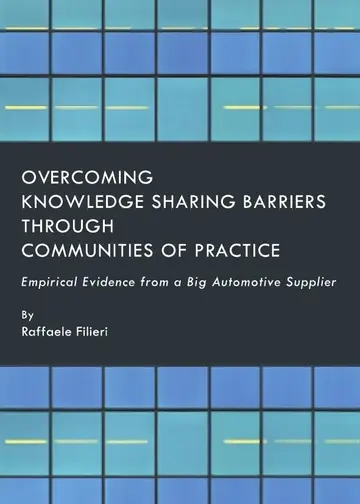 Cover of Overcoming Knowledge Sharing Barriers through Communities of Practice