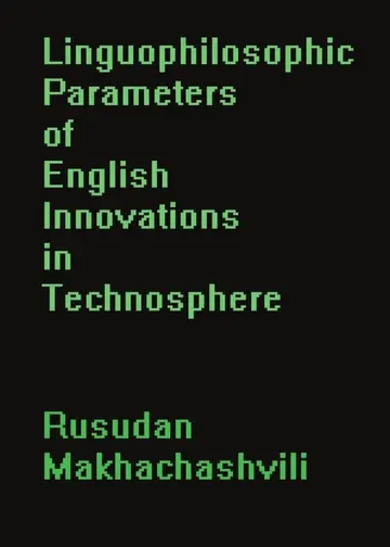 Cover of Linguophilosophic Parameters of English Innovations in Technosphere
