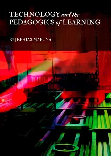 Cover of Technology and the Pedagogics of Learning
