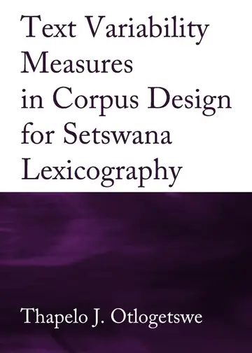 Cover of Text Variability Measures in Corpus Design for Setswana Lexicography