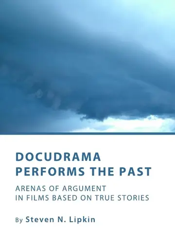 Cover of Docudrama Performs the Past