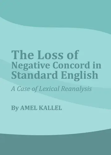 Cover of The Loss of Negative Concord in Standard English