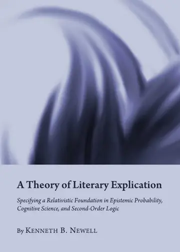 Cover of A Theory of Literary Explication