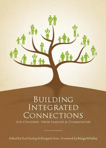 Cover of Building Integrated Connections for Children, their Families and Communities