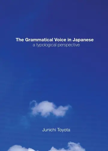 Cover of The Grammatical Voice in Japanese