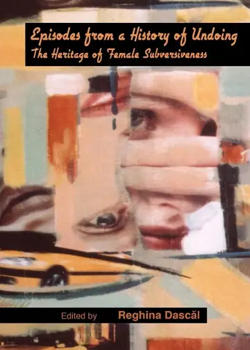 Cover of Episodes from a History of Undoing
