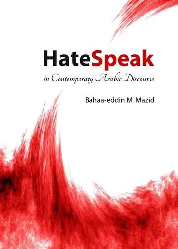Cover of HateSpeak in Contemporary Arabic Discourse