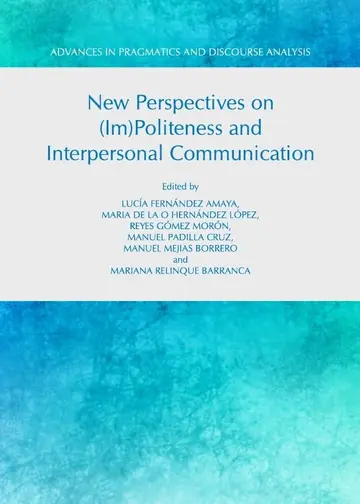 Cover of New Perspectives on Impoliteness and Interpersonal Communication
