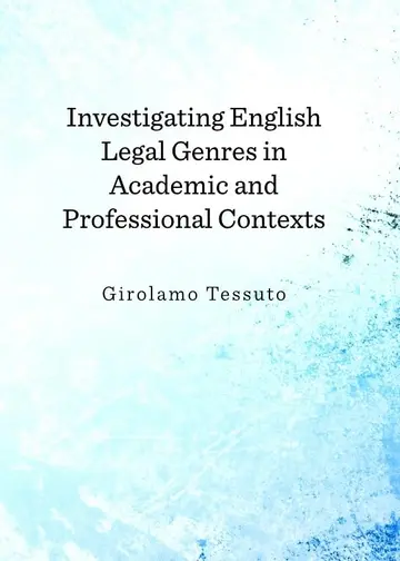Cover of Investigating English Legal Genres in Academic and Professional Contexts