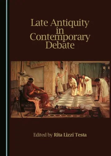 Cover of Late Antiquity in Contemporary Debate