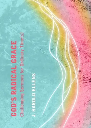 Cover of God’s Radical Grace