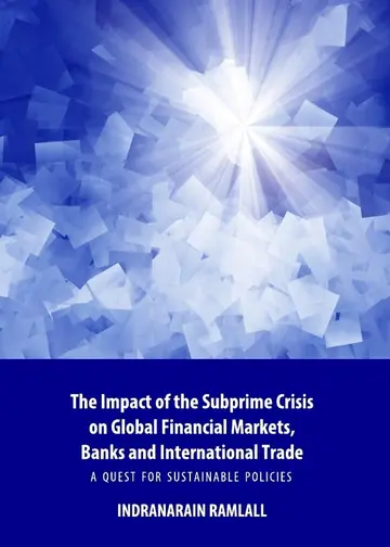 Cover of The Impact of the Subprime Crisis on Global Financial Markets, Banks and International Trade