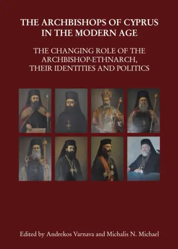 Cover of The Archbishops of Cyprus in the Modern Age