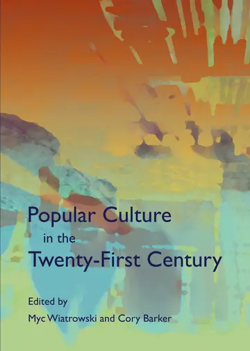 Cover of Popular Culture in the Twenty-First Century