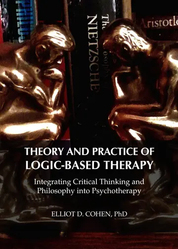 Cover of Theory and Practice of Logic-Based Therapy