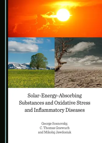 Cover of Solar-Energy-Absorbing Substances and Oxidative Stress and Inflammatory Diseases