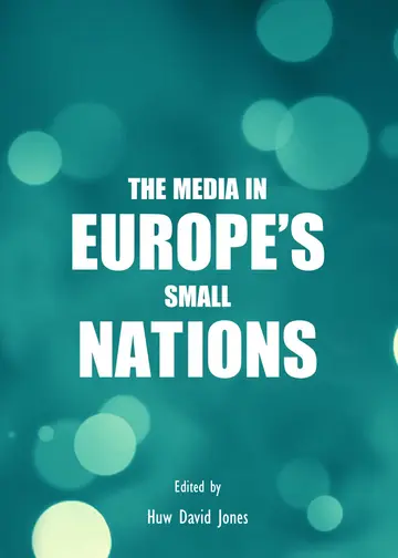 Cover of The Media in Europe’s Small Nations