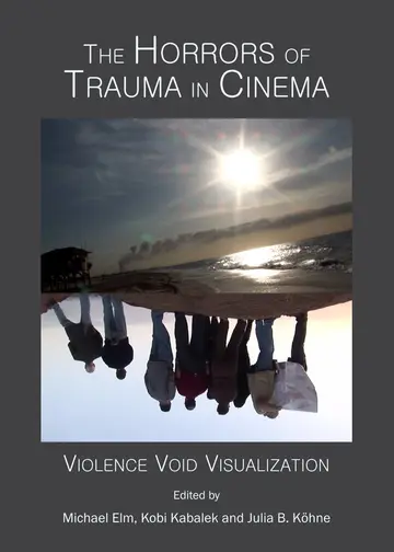 Cover of The Horrors of Trauma in Cinema