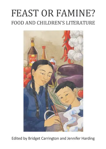 Cover of Feast or Famine? Food and Children’s Literature
