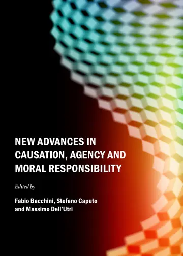 Cover of New Advances in Causation, Agency and Moral Responsibility