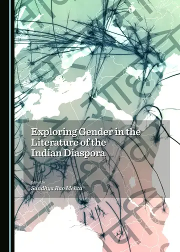 Cover of Exploring Gender in the Literature of the Indian Diaspora