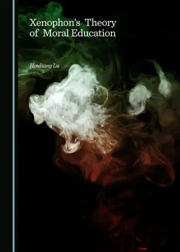 Cover of Xenophon's Theory of Moral Education