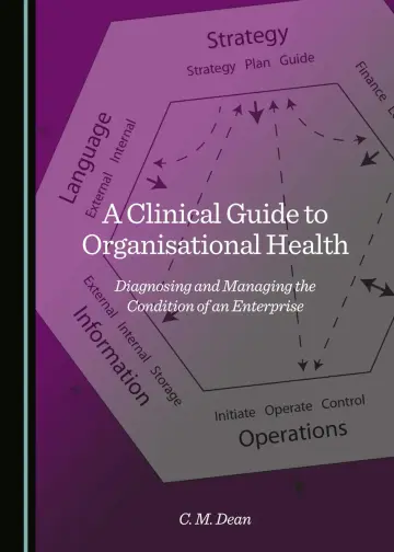 Cover of A Clinical Guide to Organisational Health