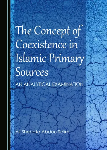 Cover of The Concept of Coexistence in Islamic Primary Sources