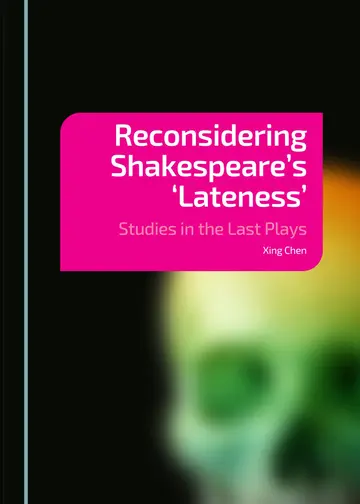 Cover of Reconsidering Shakespeare's 'Lateness'