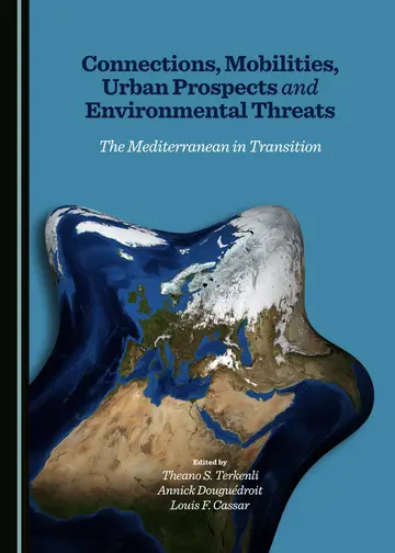 Cover of Connections, Mobilities, Urban Prospects and Environmental Threats