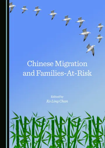 Cover of Chinese Migration and Families-At-Risk