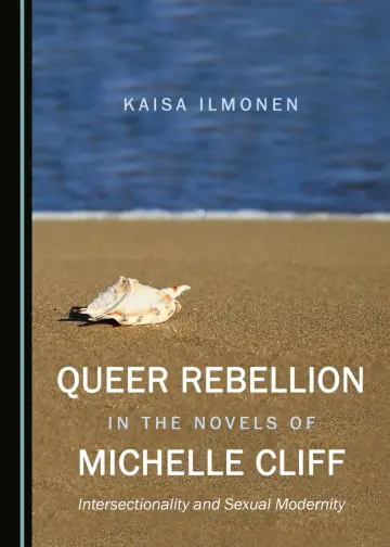 Cover of Queer Rebellion in the Novels of Michelle Cliff