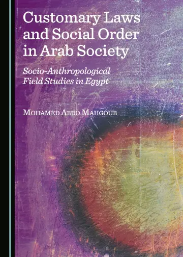 Cover of Customary Laws and Social Order in Arab Society