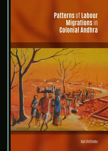 Cover of Patterns of Labour Migrations in Colonial Andhra