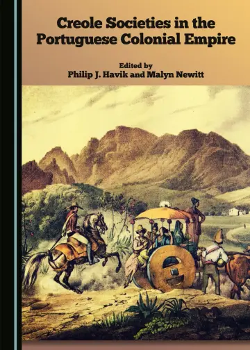 Cover of Creole Societies in the Portuguese Colonial Empire