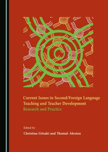 Cover of Current Issues in Second/Foreign Language Teaching and Teacher Development